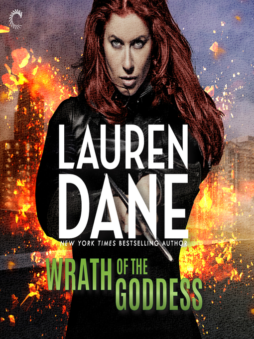 Title details for Wrath of the Goddess by Lauren Dane - Available